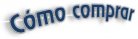 C�mo Comprar